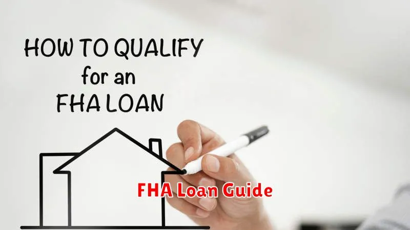 FHA Loan Guide