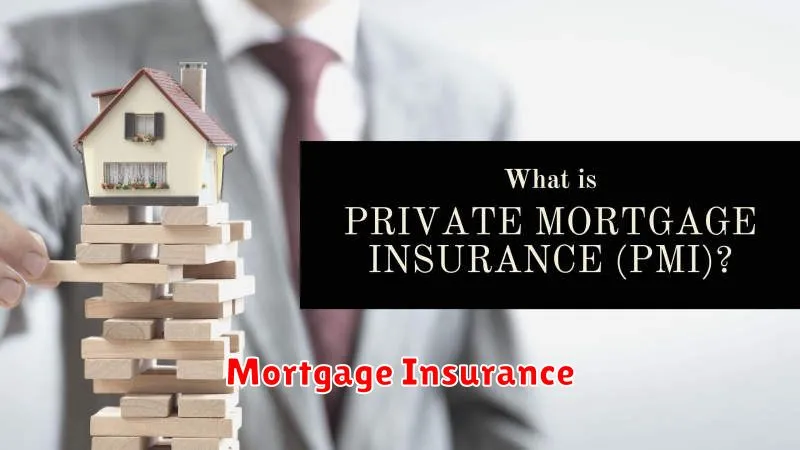 Mortgage Insurance