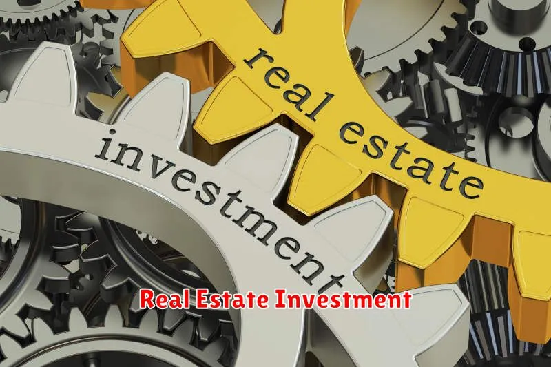 Real Estate Investment