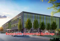 Sustainable Commercial Buildings